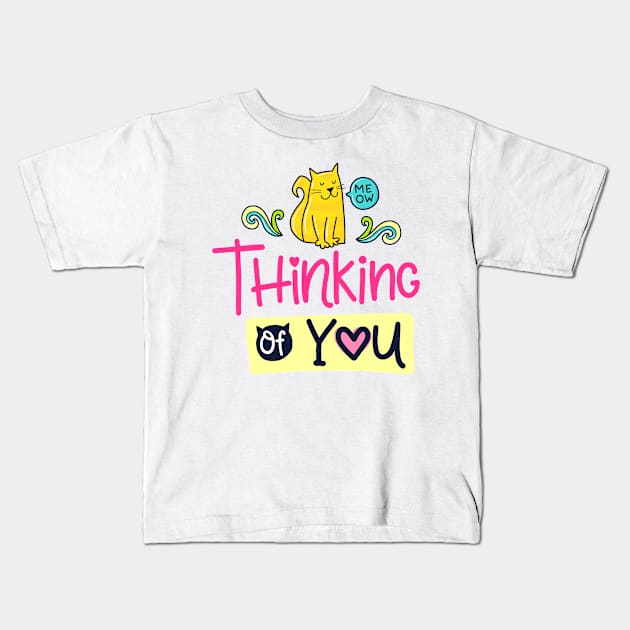 Thinking Of You Kids T-Shirt by P_design